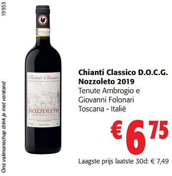 Promoties Chianti classico d.o.c.g. nozzoleto 2019 tenute ambrogio e giovanni folonari toscana - italië - Rode wijnen - Geldig van 05/10/2022 tot 18/10/2022 bij Colruyt