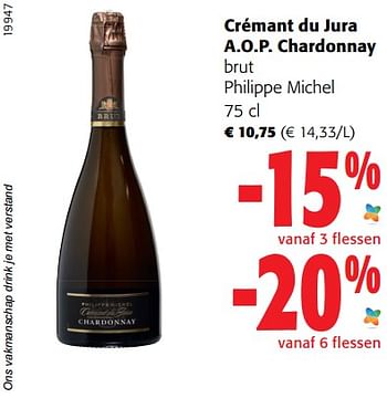Promoties Crémant du jura a.o.p. chardonnay brut philippe michel - Schuimwijnen - Geldig van 05/10/2022 tot 18/10/2022 bij Colruyt