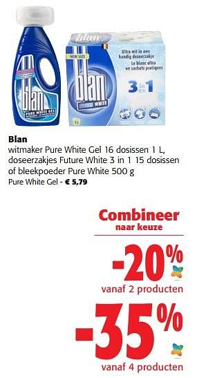 Promoties Blan pure white gel - Blan - Geldig van 05/10/2022 tot 18/10/2022 bij Colruyt