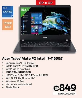 Promoties Acer travelmate p2 intel i7-1165g7 - Acer - Geldig van 01/10/2022 tot 31/10/2022 bij Compudeals