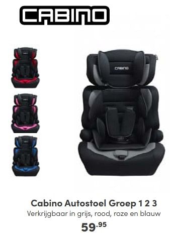 Promoties Cabino autostoel - Cabino - Geldig van 09/10/2022 tot 18/10/2022 bij Baby & Tiener Megastore
