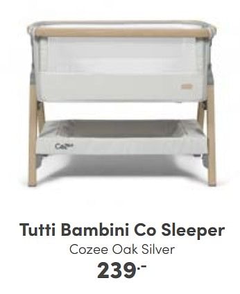 Promoties Tutti bambini co sleeper cozee oak silver - Tutti Bambini  - Geldig van 09/10/2022 tot 18/10/2022 bij Baby & Tiener Megastore