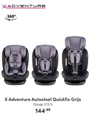Promoties X adventure autostoel quickfix grijs - Xadventure - Geldig van 09/10/2022 tot 18/10/2022 bij Baby & Tiener Megastore