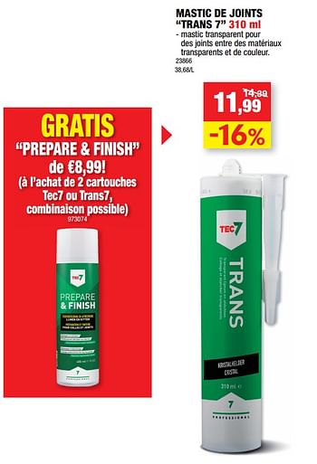 Promotions Mastic de joints trans 7 - Tec 7 - Valide de 12/10/2022 à 16/10/2022 chez Hubo