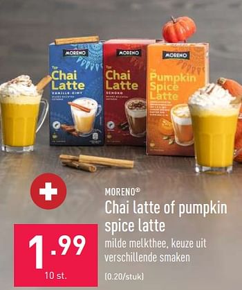 Promoties Chai latte of pumpkin spice latte - Moreno - Geldig van 21/10/2022 tot 28/10/2022 bij Aldi