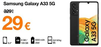 Promoties Samsung galaxy a33 5g - Samsung - Geldig van 13/10/2022 tot 31/10/2022 bij Orange