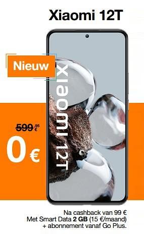 Promoties Xiaomi 12t - Xiaomi - Geldig van 13/10/2022 tot 31/10/2022 bij Orange