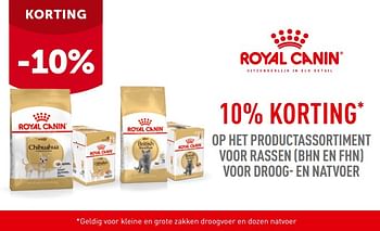 Promotions Royal canin 10% korting op het productassortiment voor rassen bhn en fhn voor droog- en natvoer - Royal Canin - Valide de 17/10/2022 à 29/10/2022 chez Aveve