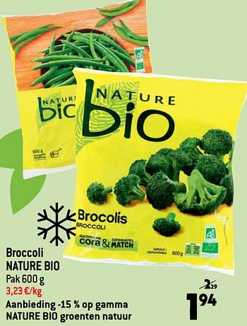 Promoties Broccoli nature bio - NATURE BIO - Geldig van 12/10/2022 tot 18/10/2022 bij Smatch