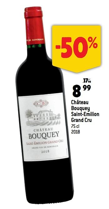 Promoties Château bouquey saint-emilion grand cru - Rode wijnen - Geldig van 12/10/2022 tot 18/10/2022 bij Smatch