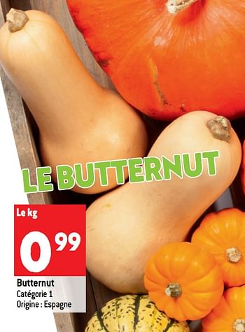 Promotions Butternut - Produit maison - Match - Valide de 12/10/2022 à 18/10/2022 chez Match