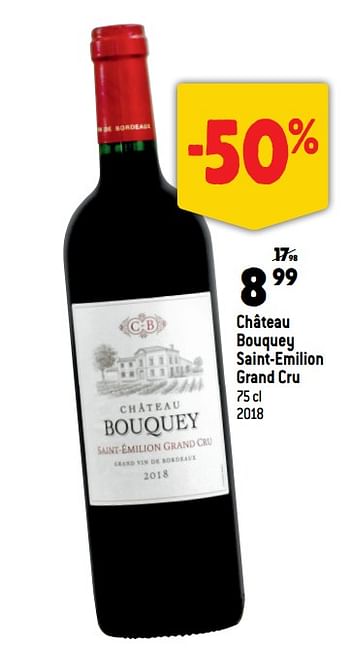 Promotions Château bouquey saint-emilion grand cru - Vins rouges - Valide de 12/10/2022 à 18/10/2022 chez Match