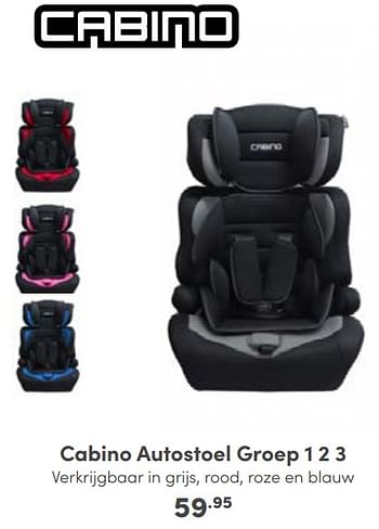 Promoties Cabino autostoel - Cabino - Geldig van 16/10/2022 tot 22/10/2022 bij Baby & Tiener Megastore