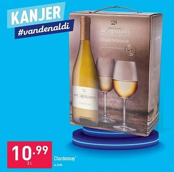 Promoties Chardonnay - Witte wijnen - Geldig van 24/10/2022 tot 04/11/2022 bij Aldi