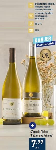 Promoties Côtes du rhône cellier des princes - Witte wijnen - Geldig van 24/10/2022 tot 04/11/2022 bij Aldi