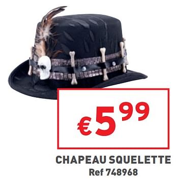 Promotions Chapeau squelette - Produit maison - Trafic  - Valide de 19/10/2022 à 24/10/2022 chez Trafic