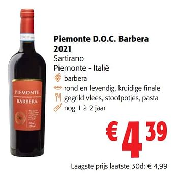 Promoties Piemonte d.o.c. barbera 2021 sartirano piemonte - italië - Rode wijnen - Geldig van 19/10/2022 tot 31/10/2022 bij Colruyt