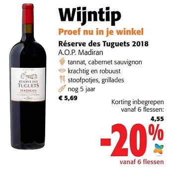 Promoties Réserve des tuguets 2018 a.o.p. madiran - Rode wijnen - Geldig van 19/10/2022 tot 31/10/2022 bij Colruyt
