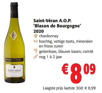 Promoties Saint-véran a.o.p. blason de bourgogne 2020 - Witte wijnen - Geldig van 19/10/2022 tot 31/10/2022 bij Colruyt