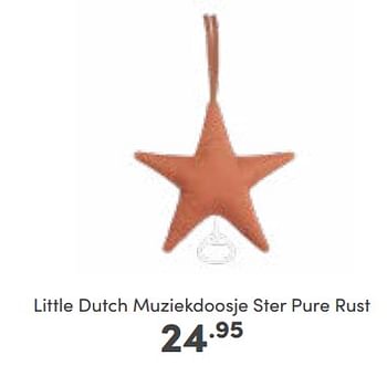 Promoties Little dutch muziekdoosje ster pure rust - Little Dutch - Geldig van 23/10/2022 tot 29/10/2022 bij Baby & Tiener Megastore