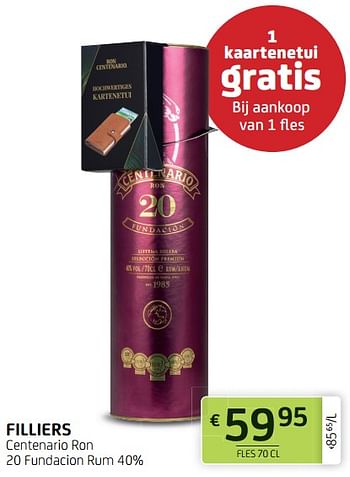 Promoties Filliers centenario ron 20 fundacion rum - CENTENARIO - Geldig van 28/10/2022 tot 10/11/2022 bij BelBev