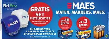 Promoties Gratis set fietslichtjes bij aankoop van 1 bak maes of 2 clips maes - Maes - Geldig van 28/10/2022 tot 10/11/2022 bij BelBev