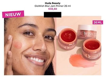 Promoties Huda beauty glowish blur jam primer - Huda Beauty - Geldig van 24/10/2022 tot 30/10/2022 bij ICI PARIS XL