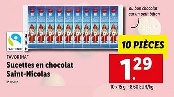 Promotions Sucettes en chocolat saint-nicolas - Favorina - Valide de 31/10/2022 à 05/11/2022 chez Lidl