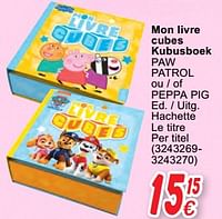 Mon livre cubes kubusboek paw patrol ou - of peppa pig-Huismerk - Cora