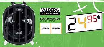 Promoties Valberg blaasradiator val-fh20 - Valberg - Geldig van 26/10/2022 tot 09/11/2022 bij Electro Depot