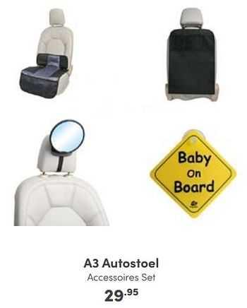 Promotions A3 autostoel accessoires set - A3 Baby & Kids - Valide de 30/10/2022 à 05/11/2022 chez Baby & Tiener Megastore