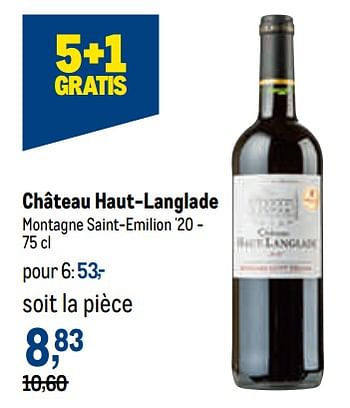Promotions Château haut-langlade montagne saint-emilion - Vins rouges - Valide de 02/11/2022 à 15/11/2022 chez Makro