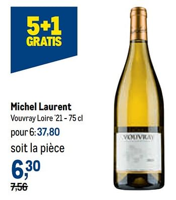 Promotions Michel laurent vouvray loire - Vins blancs - Valide de 02/11/2022 à 15/11/2022 chez Makro