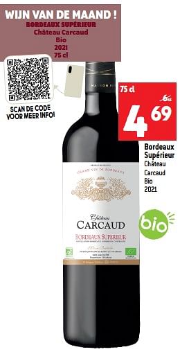 Promoties Bordeaux supérieur château carcaud bio 2021 - Rode wijnen - Geldig van 02/11/2022 tot 08/11/2022 bij Match