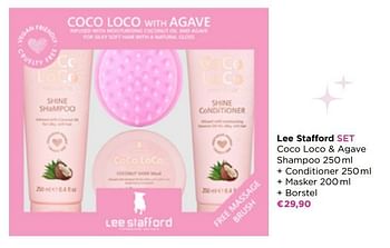 Promoties Lee stafford set coco loco + agave shampoo + conditioner + masker + borstel - Lee Stafford - Geldig van 31/10/2022 tot 06/11/2022 bij ICI PARIS XL