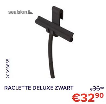 Promotions Raclette deluxe zwart - Sealskin - Valide de 01/11/2022 à 30/11/2022 chez Euro Shop