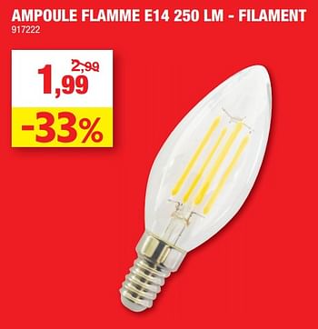 Promotions Ampoule flamme e14 filament - Produit maison - Hubo  - Valide de 02/11/2022 à 06/11/2022 chez Hubo