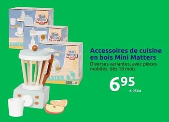 Promotions Accessoires de cuisine en bois mini matters - Mini Matters - Valide de 19/10/2022 à 25/10/2022 chez Action