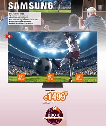 Promotions Samsung tv neo qled 4k sqqe65qn93b - Samsung - Valide de 28/10/2022 à 28/11/2022 chez Expert