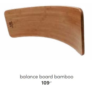 Promotions Balance board bamboo - Produit Maison - Baby & Tiener Megastore - Valide de 30/10/2022 à 12/11/2022 chez Baby & Tiener Megastore