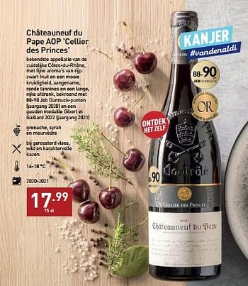 Promoties Châteauneuf du pape aop cellier des princes - Rode wijnen - Geldig van 07/11/2022 tot 31/12/2022 bij Aldi