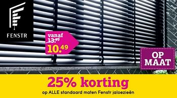 Promoties Alle standaard maten fenstr jaloezieën - Fenstr - Geldig van 07/11/2022 tot 27/11/2022 bij Leen Bakker