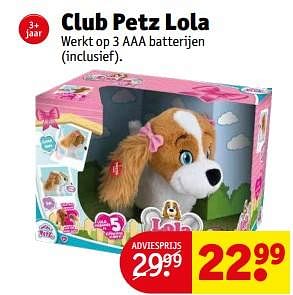 Promoties Club petz lola - Club Petz - Geldig van 07/11/2022 tot 20/11/2022 bij Kruidvat