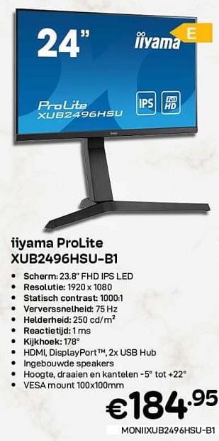 Promoties Iiyama prolite xub2496hsu-b1 - Iiyama - Geldig van 01/11/2022 tot 30/11/2022 bij Compudeals
