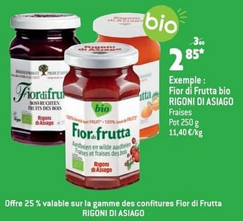 Promotions Fior di frutta bio rigoni dl asiago - Rigoni di Asiago - Valide de 09/11/2022 à 15/11/2022 chez Match