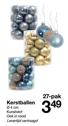 Promoties Kerstballen - Huismerk - Zeeman  - Geldig van 12/11/2022 tot 18/11/2022 bij Zeeman