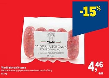 Promoties Viani salsiccia toscana - Viani - Geldig van 16/11/2022 tot 29/11/2022 bij Makro