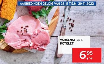 Promoties Varkensfiletkotelet - Huismerk - Alvo - Geldig van 23/11/2022 tot 29/11/2022 bij Alvo