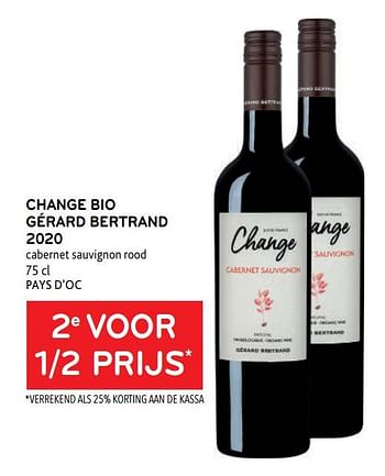 Promoties Change bio gérard bertrand 2020 2e voor 1-2 prijs - Rode wijnen - Geldig van 16/11/2022 tot 29/11/2022 bij Alvo