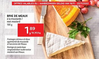 Promotions Brie de meaux à la moutarde - Produit maison - Alvo - Valide de 16/11/2022 à 22/11/2022 chez Alvo